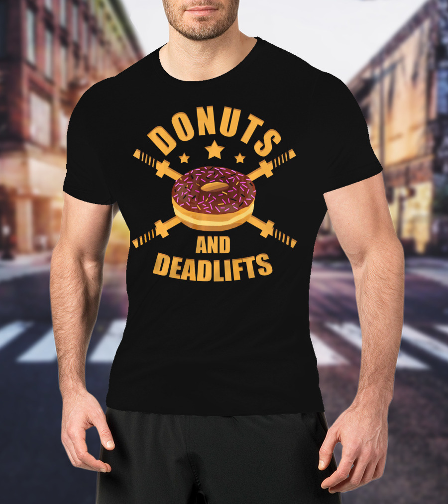 Donuts And Deadlifts Funny Workout Doughnut With Barbell Crossed T-Shirt