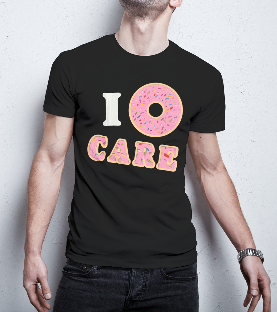 I Donut Care Funny Cool Sprinkles Doughnut T-Shirt