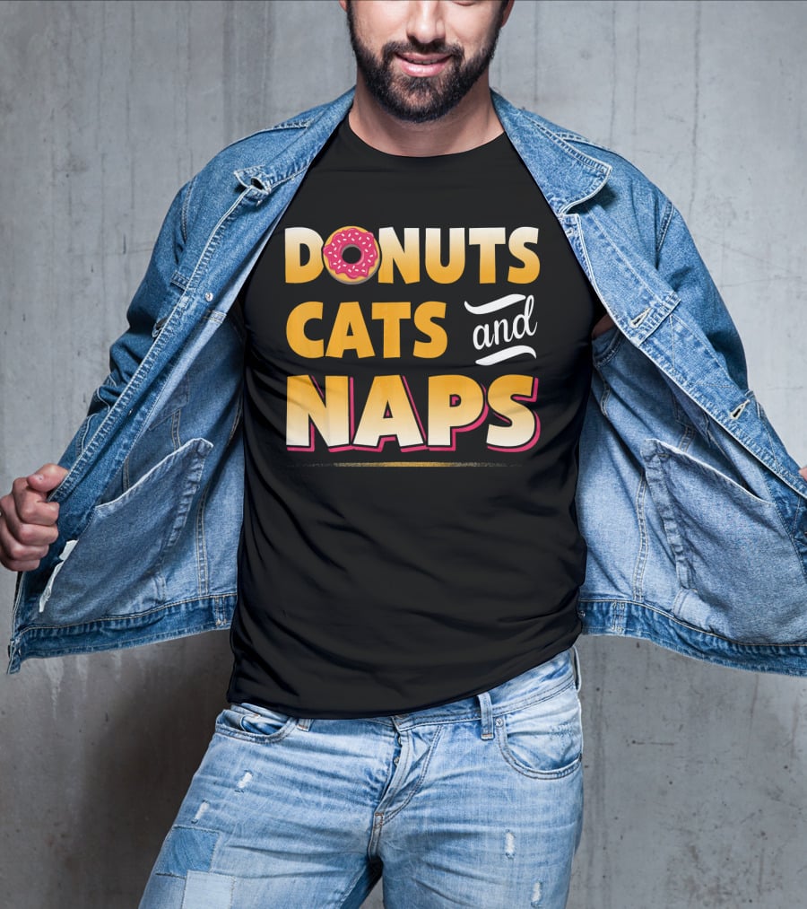 Donuts Cats And Naps Funny Cute Donuts Cats T-Shirt