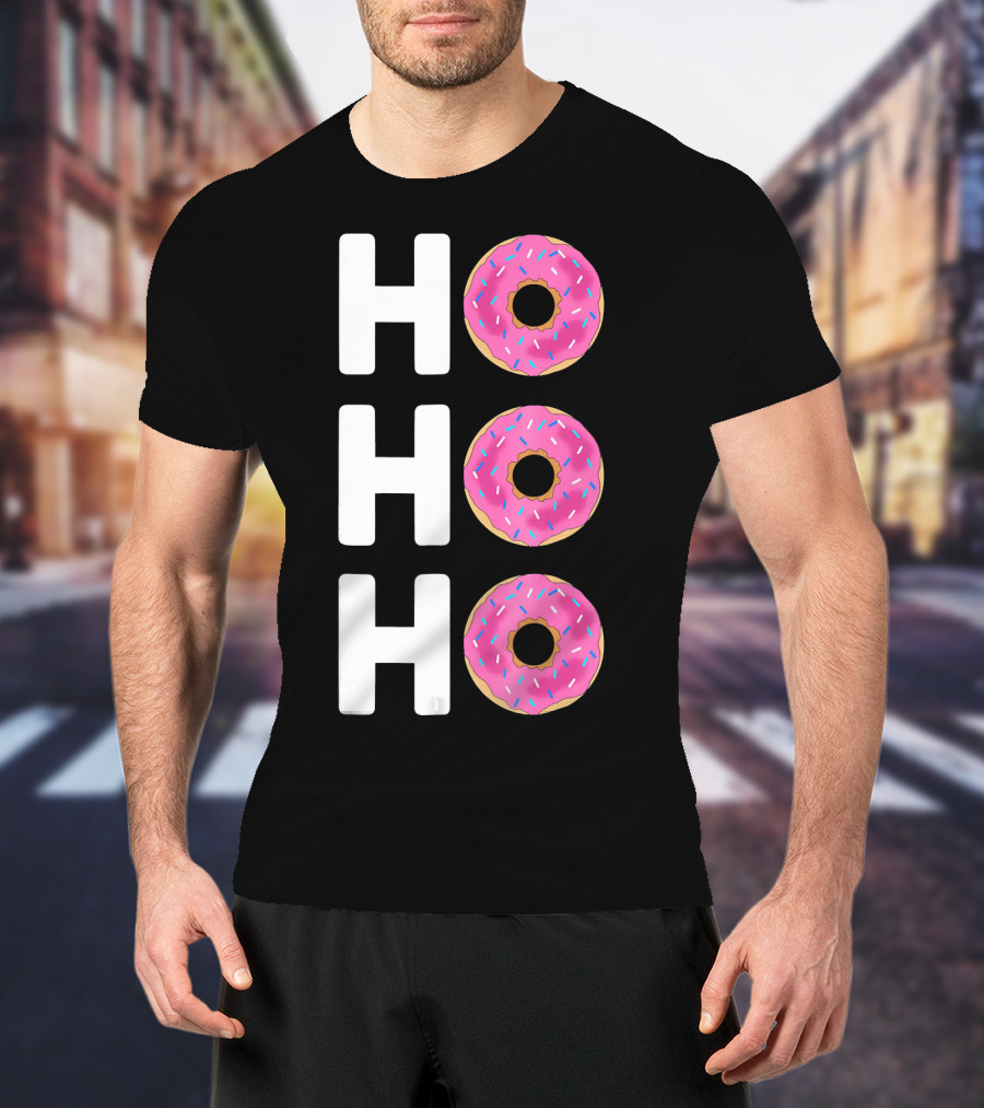 HO HO HO Funny Christmas Donut T-Shirt