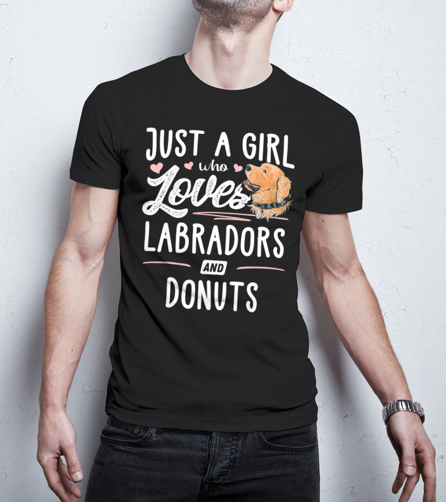Just A Girl Who Loves Labradors And Donuts T-Shirt
