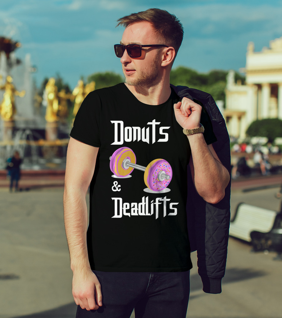 Donuts And Deadlifts Funny Workouts T-Shirt