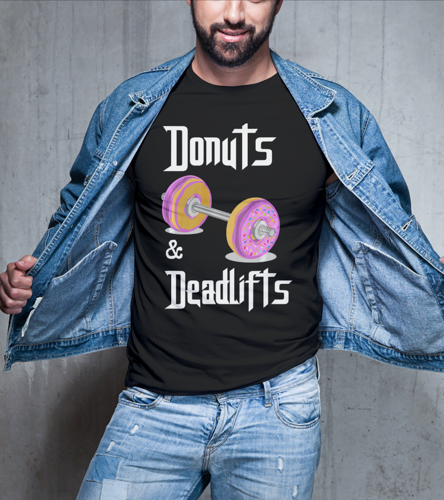 Donuts And Deadlifts Funny Workouts T-Shirt