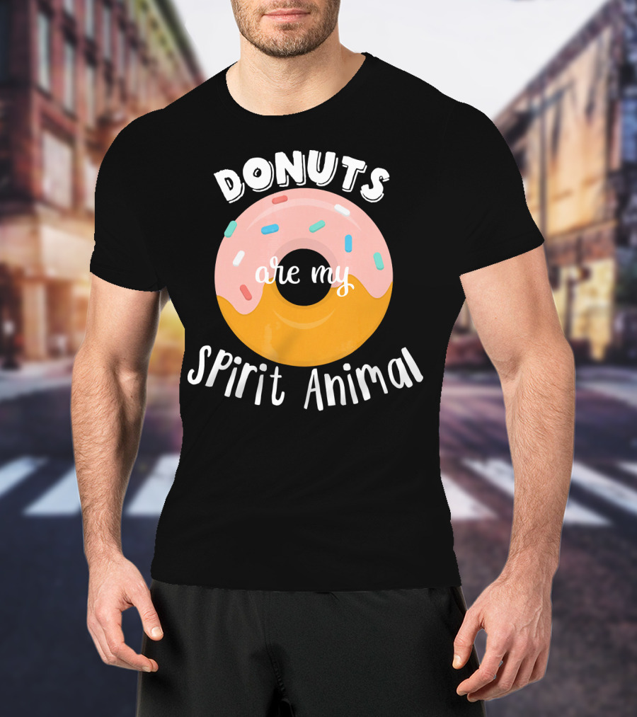 Donuts Are My Spirit Animal Funny Donut Sprinkles T-Shirt