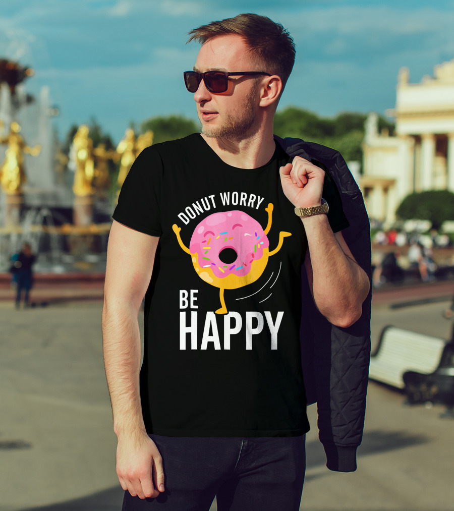Donut Worry Be Happy Pink Sprinkled Dancing Donut T-Shirt