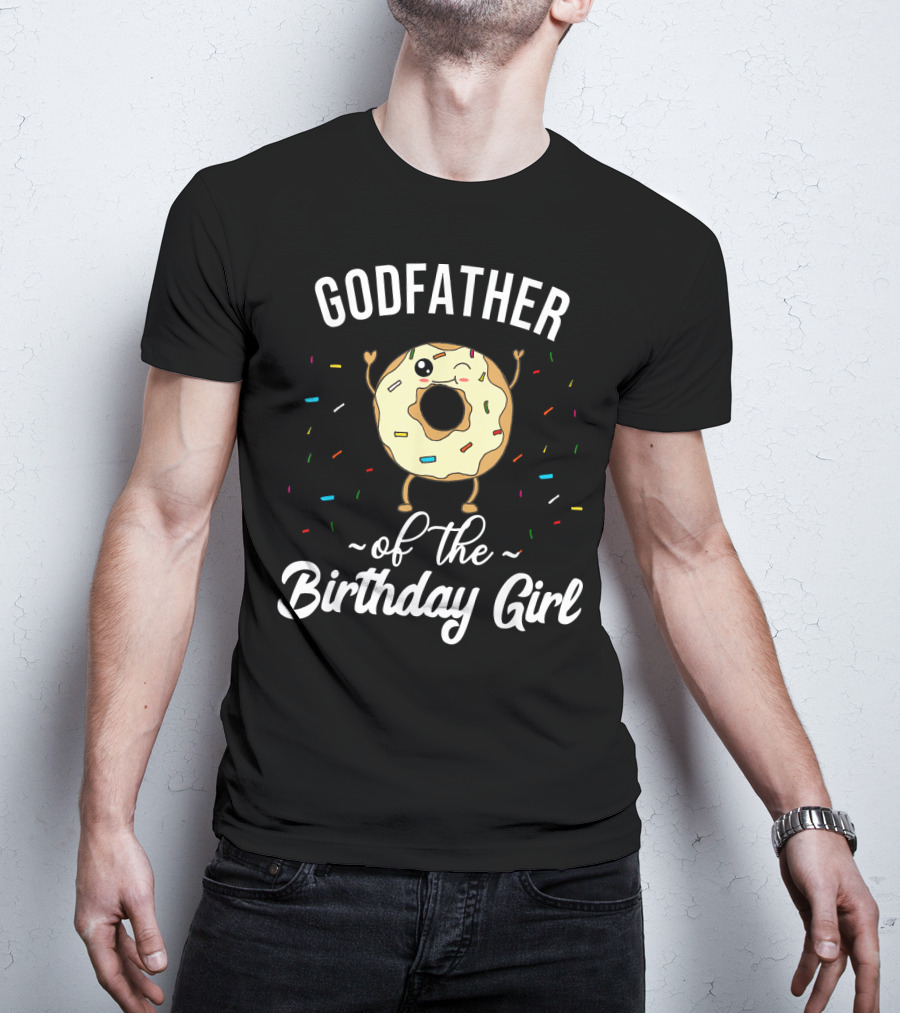 Godfather Of The Birthday Girl Funny Donut With Sprinkles T-Shirt