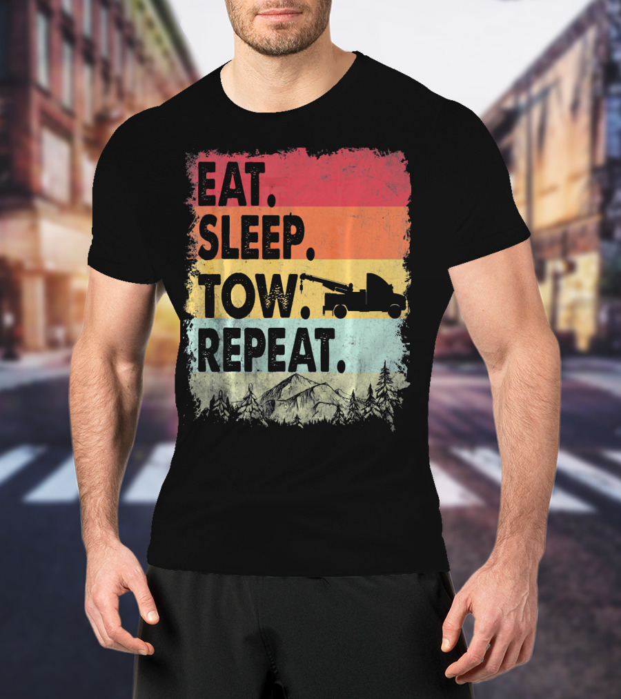 Eat Sleep Tow Repeat Funny Tow Truck Vintage Sunset Mountains Forest T-Shirt