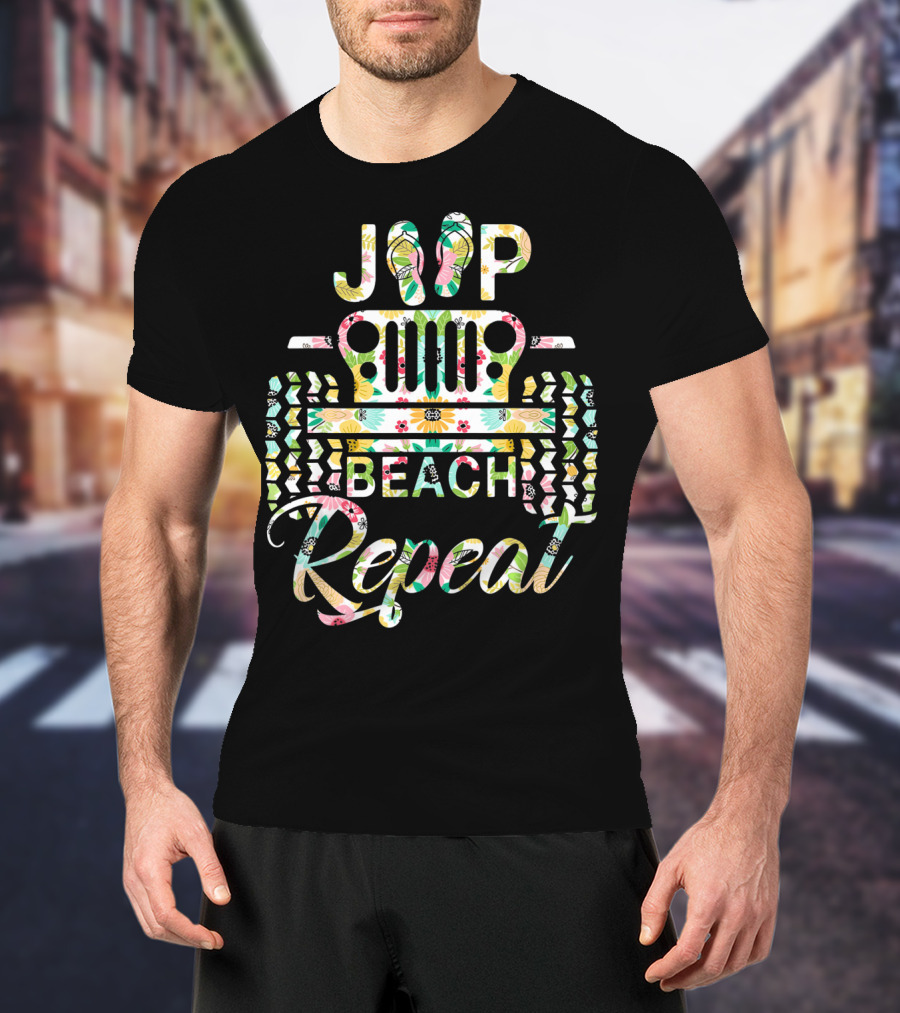 Jeep Beach Repeat Summer Flip Flop Flower T-Shirt