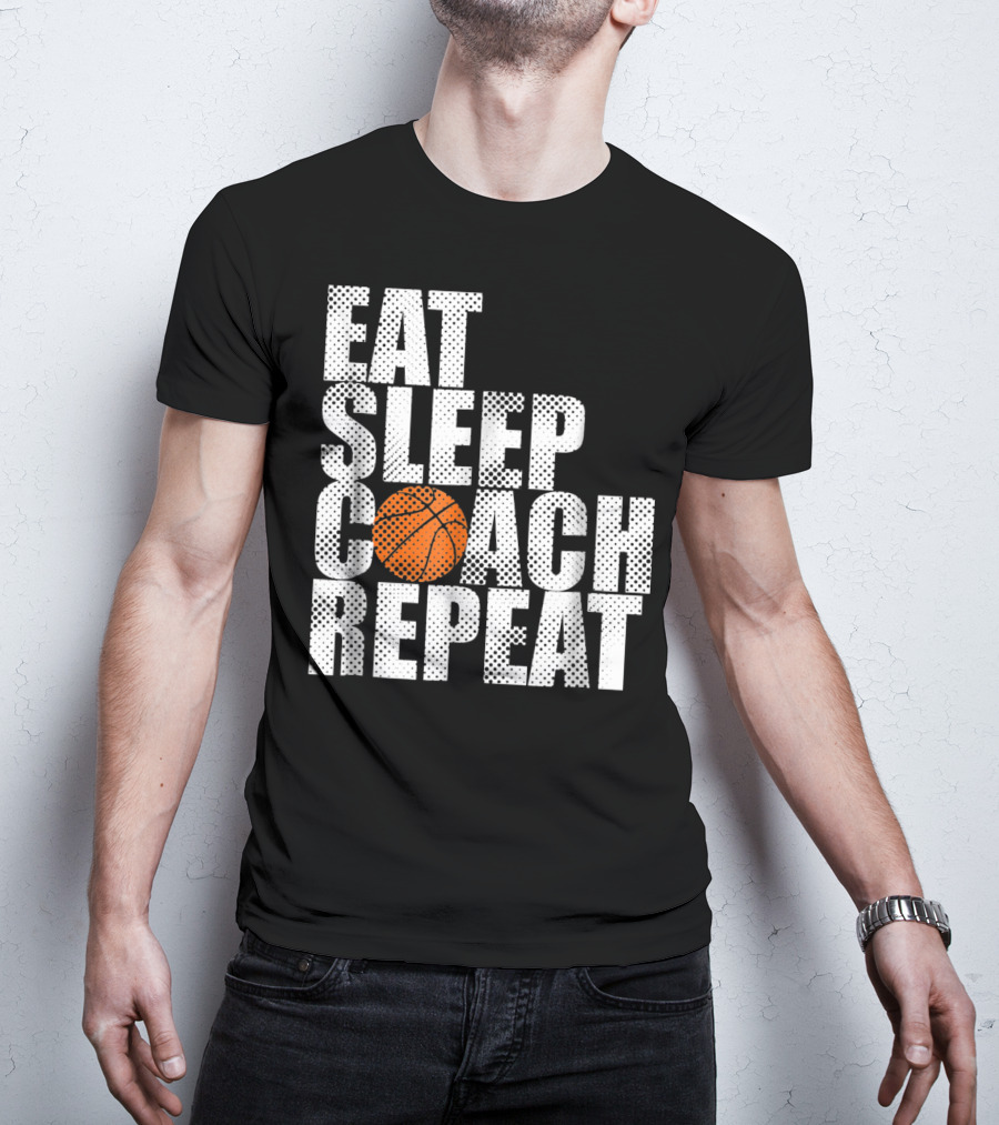 Eat Sleep Coach Basketball Repeat Vintage Style Fun Sports T-Shirt