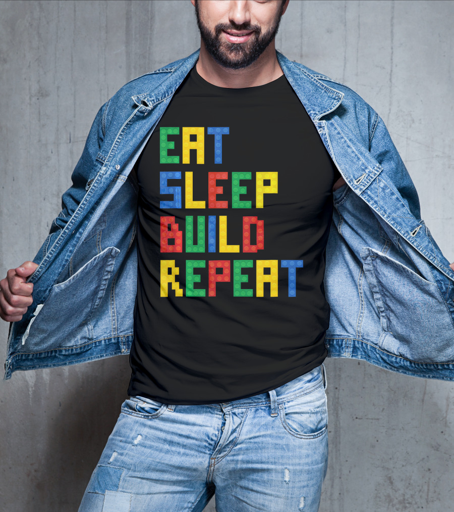 Eat Sleep Build Repeat Master Builder Blocks Inspired T-Shirt