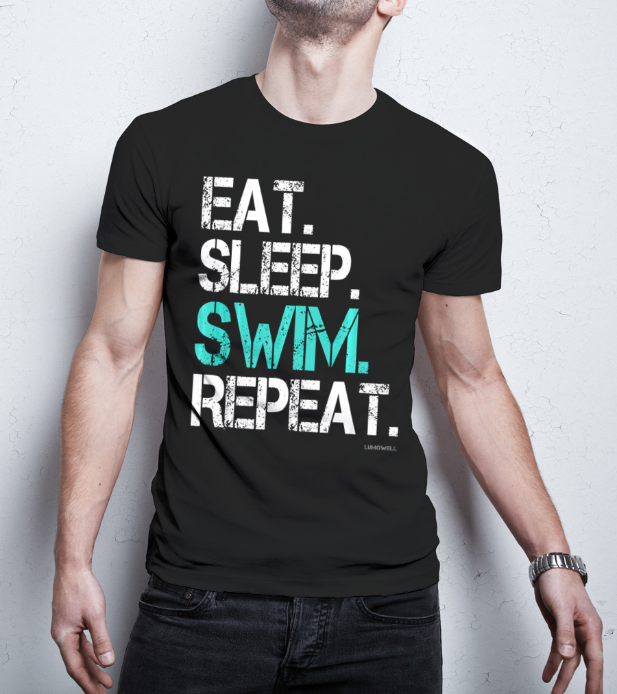 Eat Sleep Swim Repeat Funny Lumowell T-Shirt