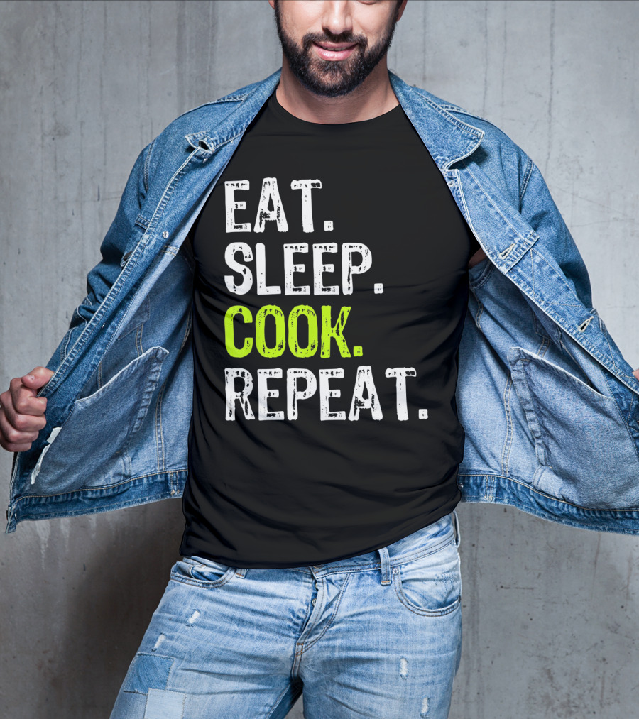 Eat Sleep Cook Repeat Chef Lifestyle T-Shirt