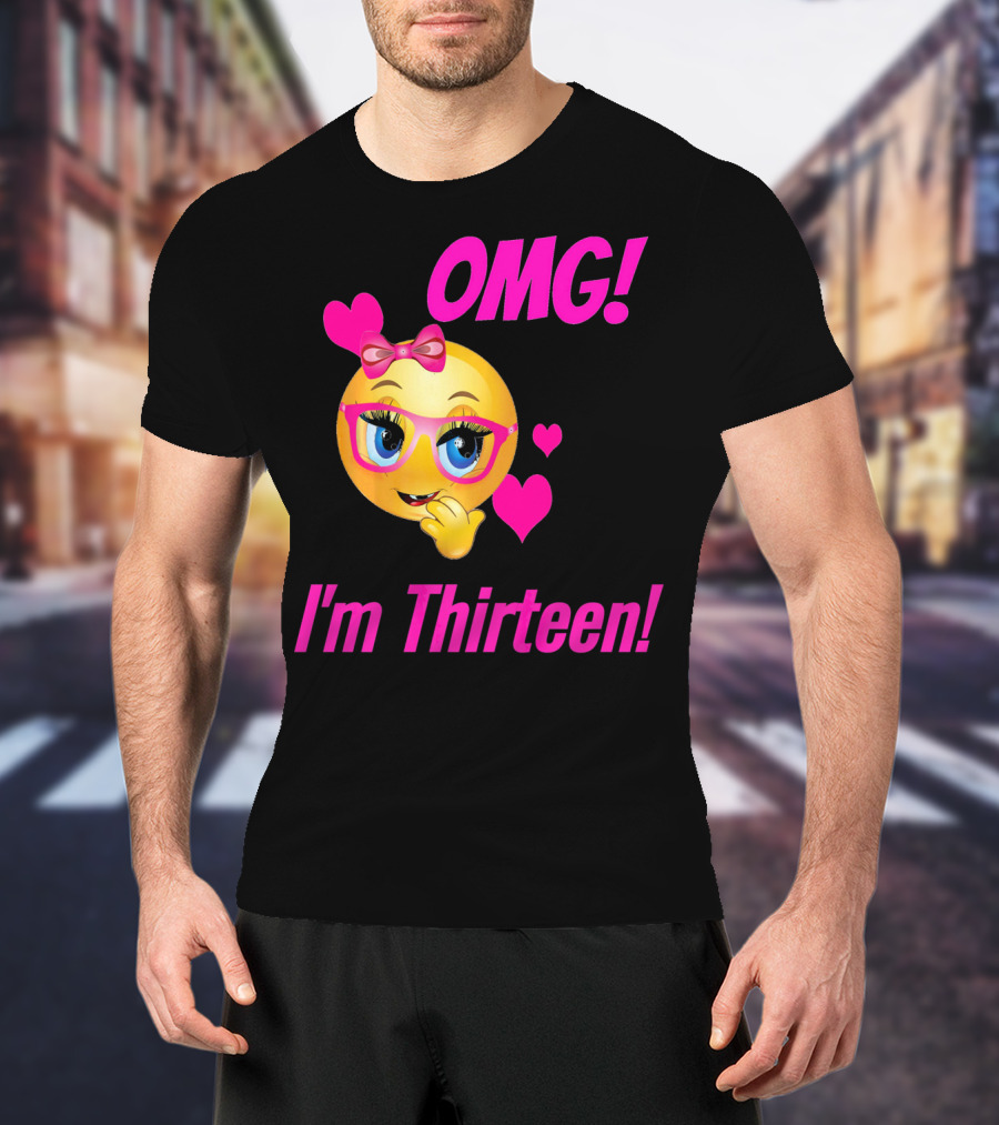 OMG I'm Thirteen Emoji With Glasses And Hearts T-Shirt