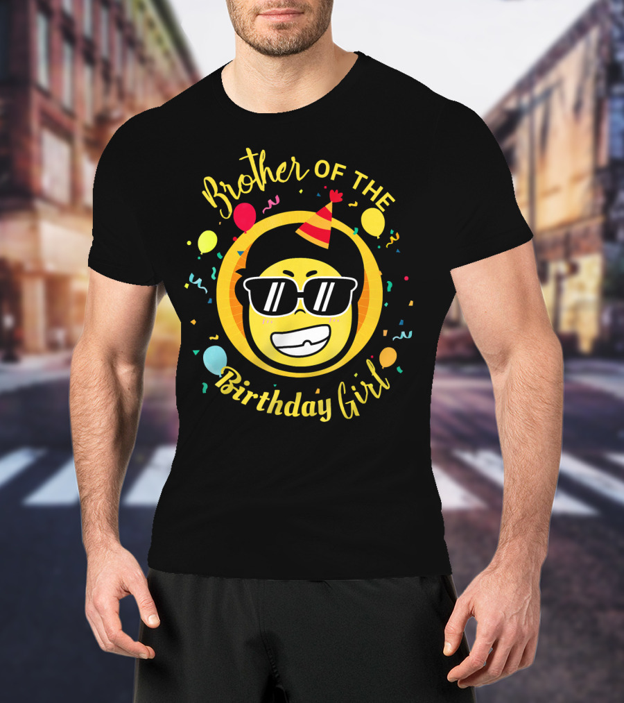 Brother Of The Birthday Girl Funny Emoji Party T-Shirt
