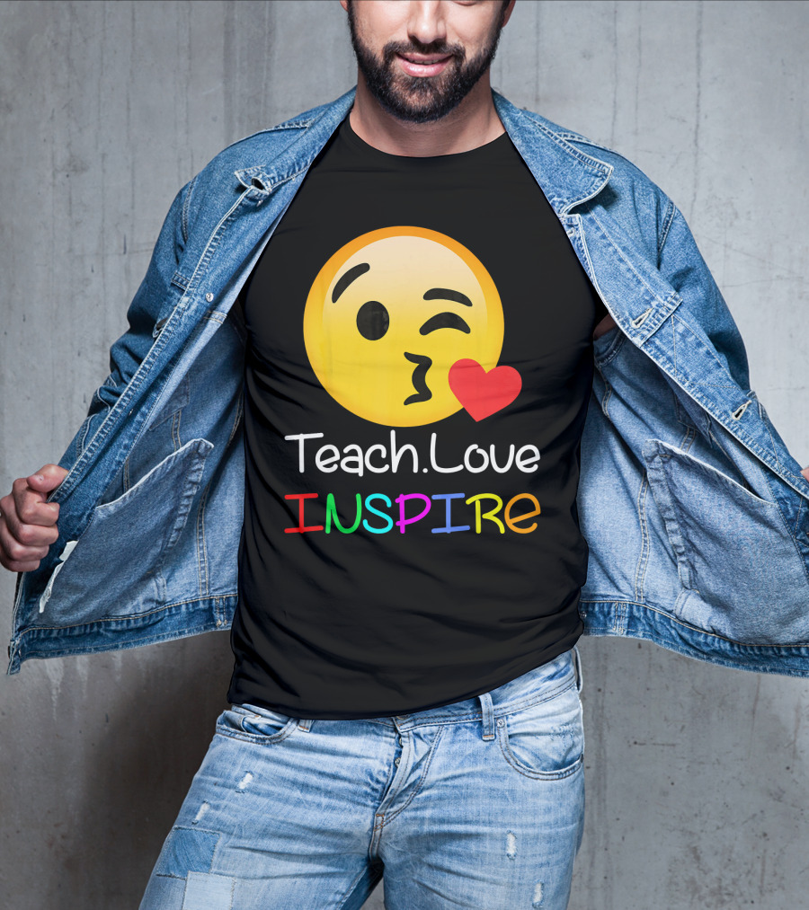 Teach Love Inspire Emoji Kissing Face Heart For Teachers T-Shirt