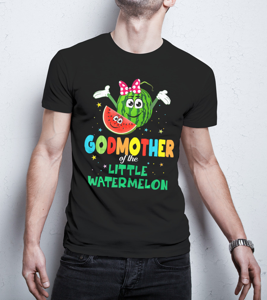 Godmother Of The Little Watermelon Cute Birthday T-Shirt