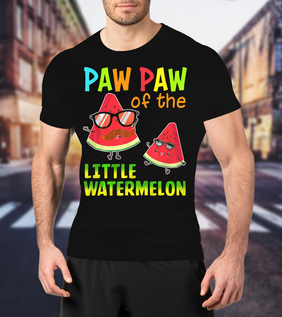 PAW PAW Of The Little Watermelon T-Shirt