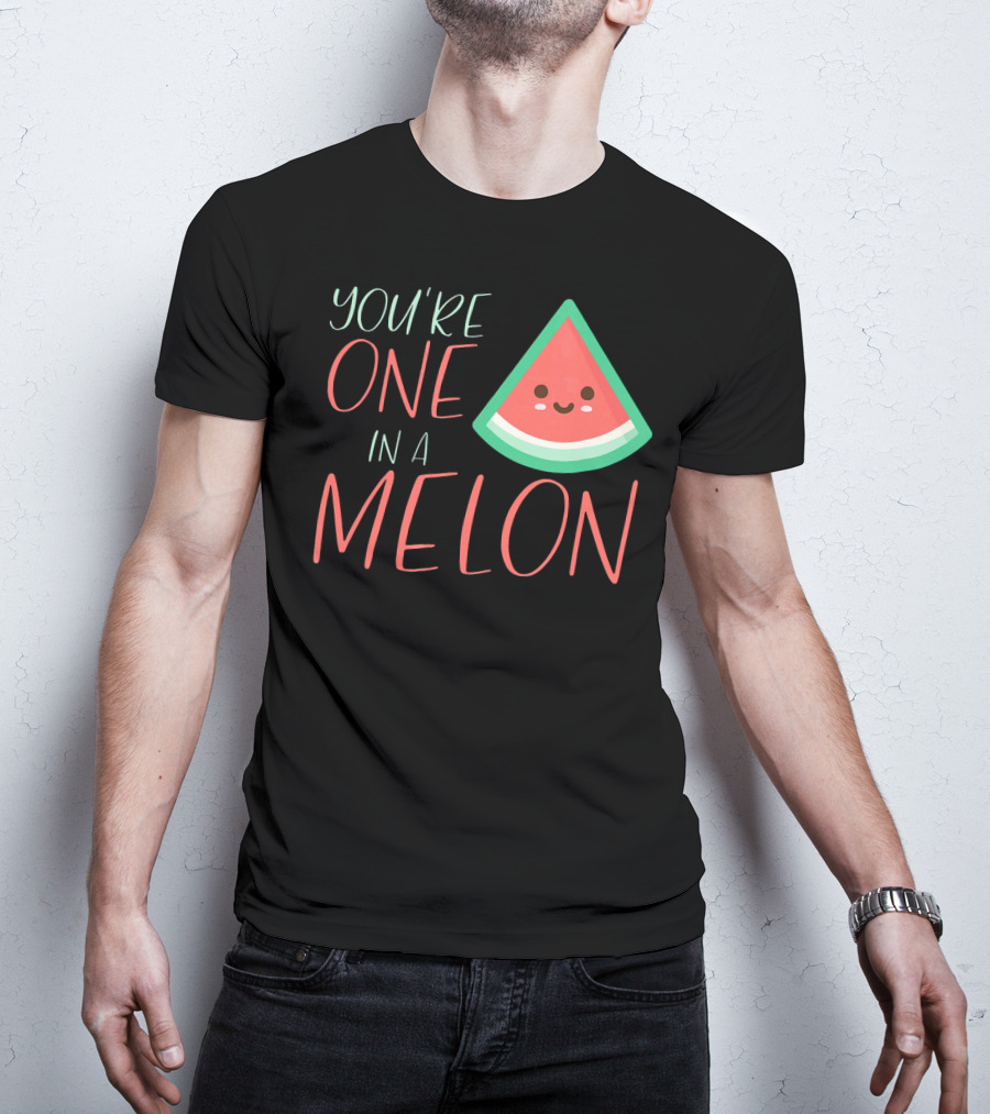 You're One In A Melon Funny Cute Watermelon Slice T-Shirt