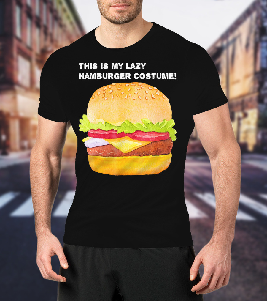 This Is My Lazy Hamburger Costume T-Shirt