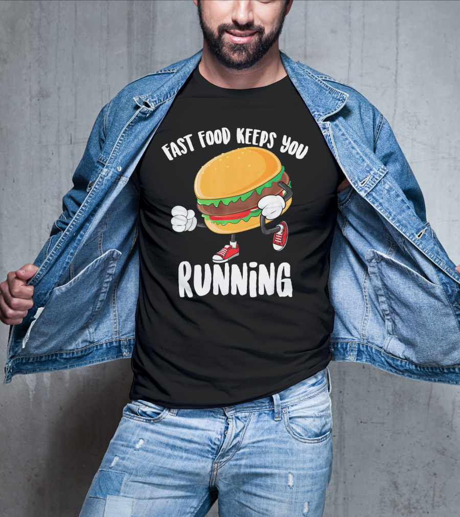Fast Food Keeps You Running Burger In Sneakers Cool Junk T-Shirt