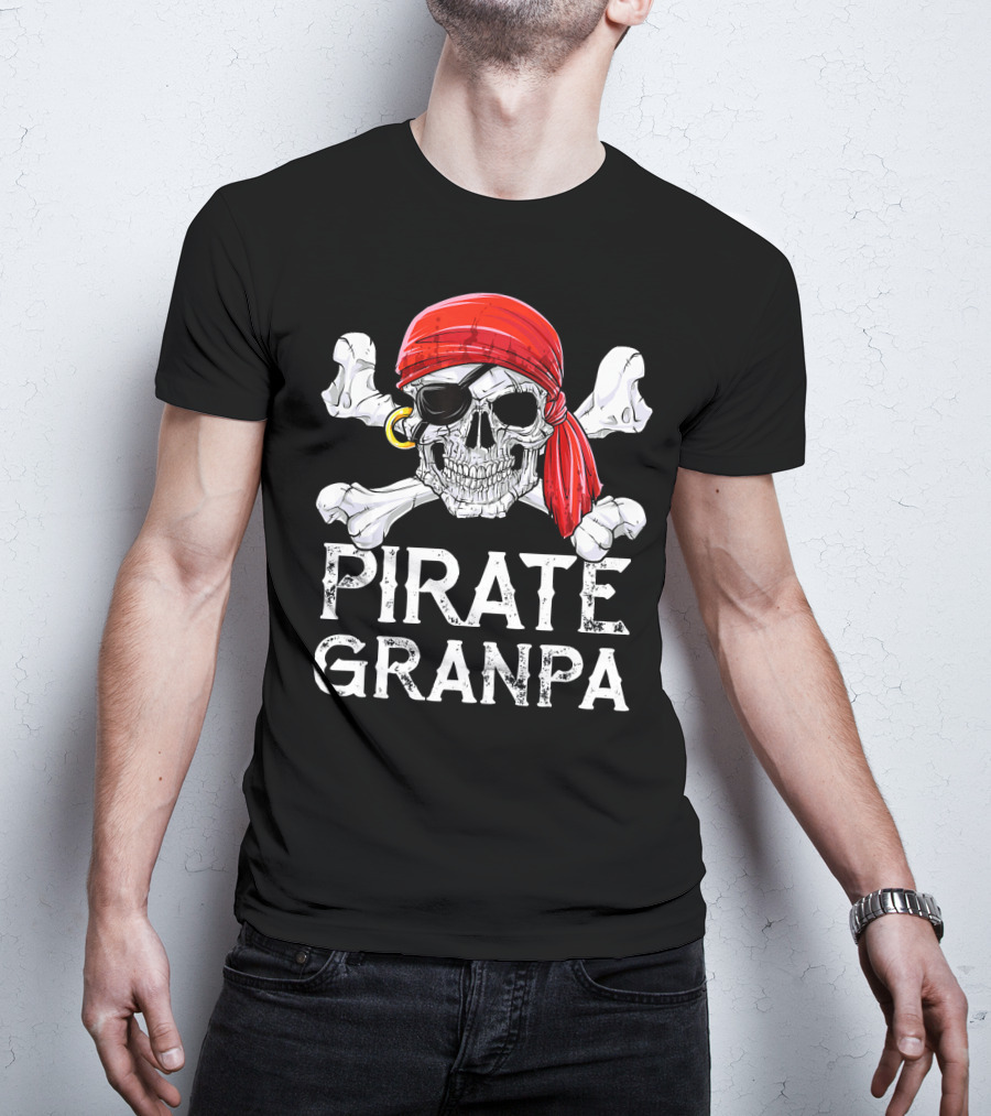 Pirate Granpa Jolly Roger Skull And Crossbones T-Shirt