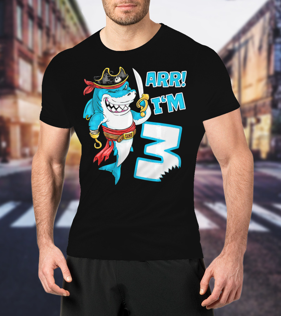 ARR I'm 3 Pirate Shark 3rd Birthday T-Shirt