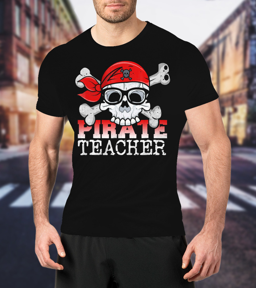 Pirate Skull With Bandana And Glasses Funny Teacher T-Shirt