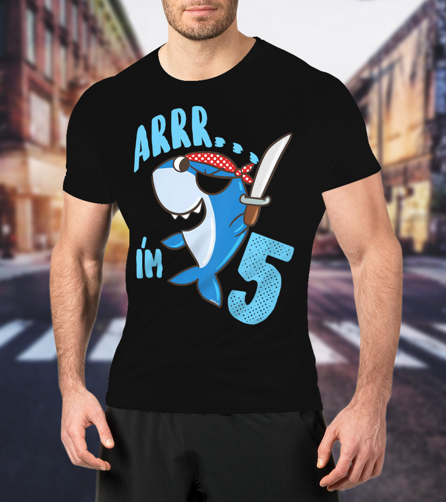 ARRR I'm 5 Boys Shark Pirate Birthday Idea T-Shirt