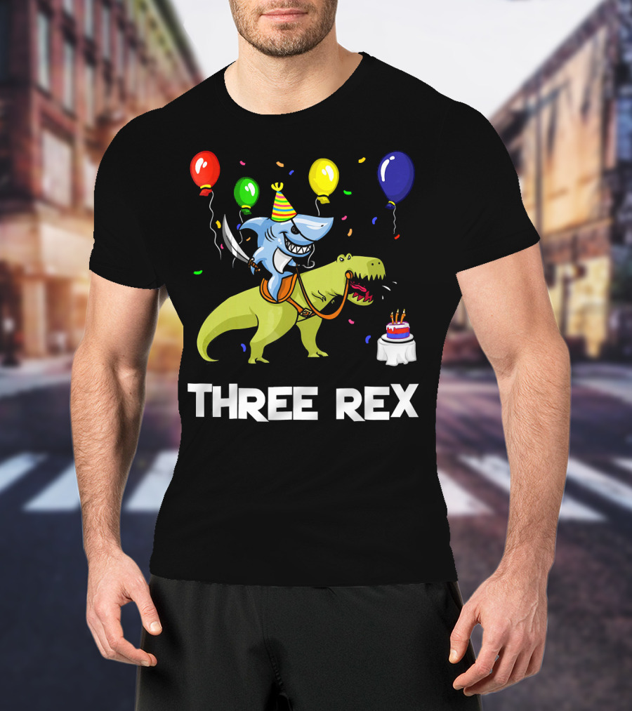 Three Rex Birthday Shark Pirate Riding Dinosaur With Balloons And Cake T-Shirt