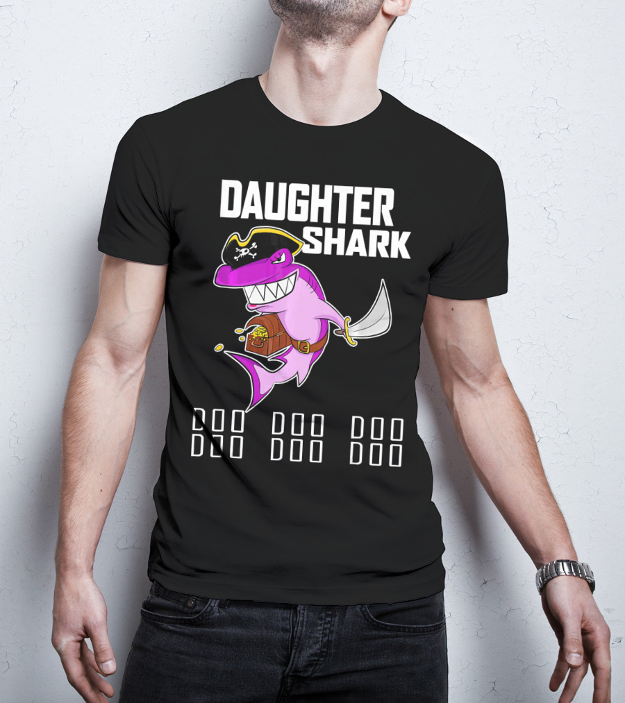 Daughter Shark Doo Doo Doo Pirate T-Shirt