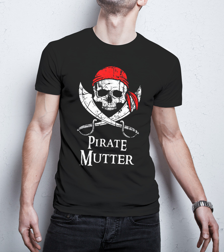 Pirate Mutter Classic Skull And Crossbones Emblem T-Shirt