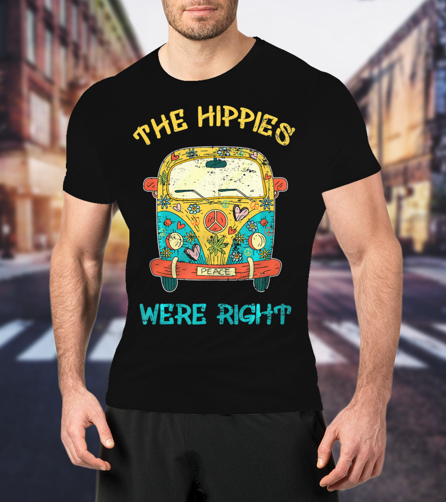 The Hippies Were Right Peace Van Vibrant Love T-Shirt