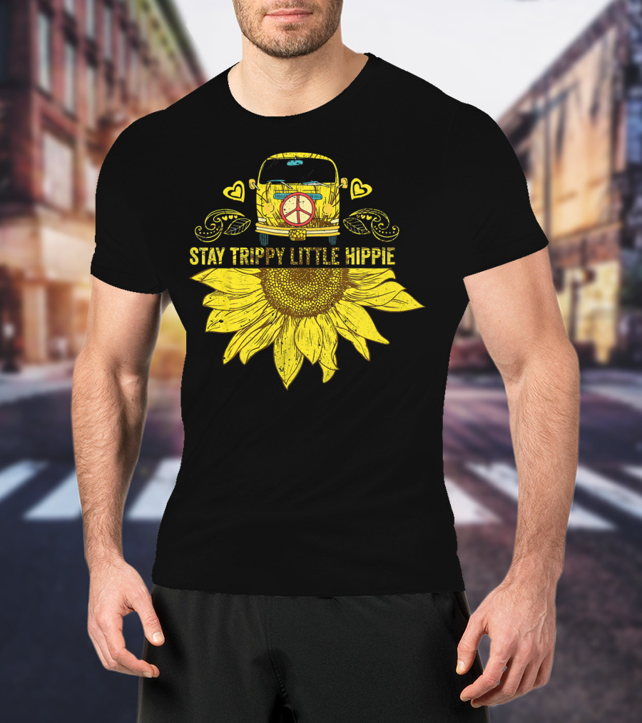 Stay Trippy Little Hippie Peace Sign Bus With Sunflower And Hearts T-Shirt