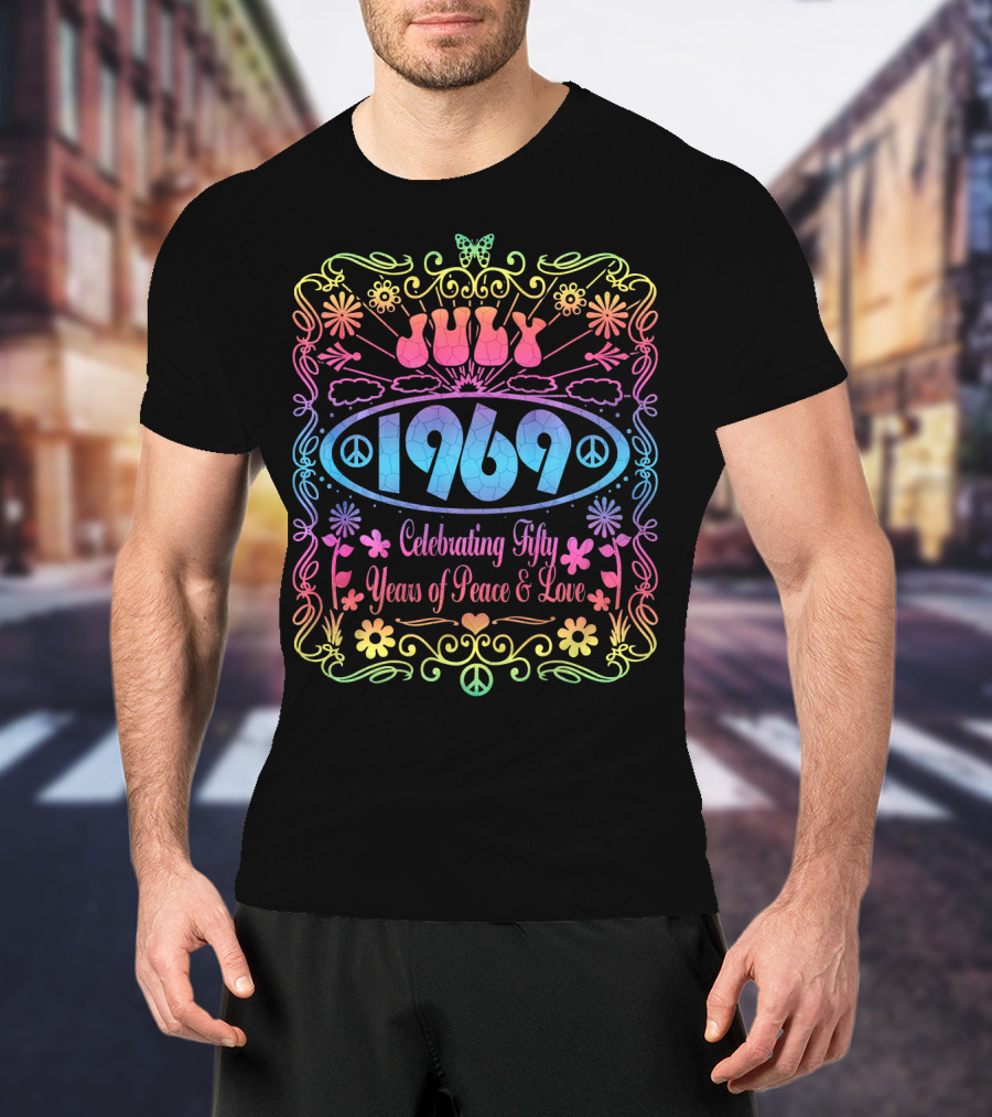 July 1969 Celebrating Fifty Years Of Peace And Love T-Shirt