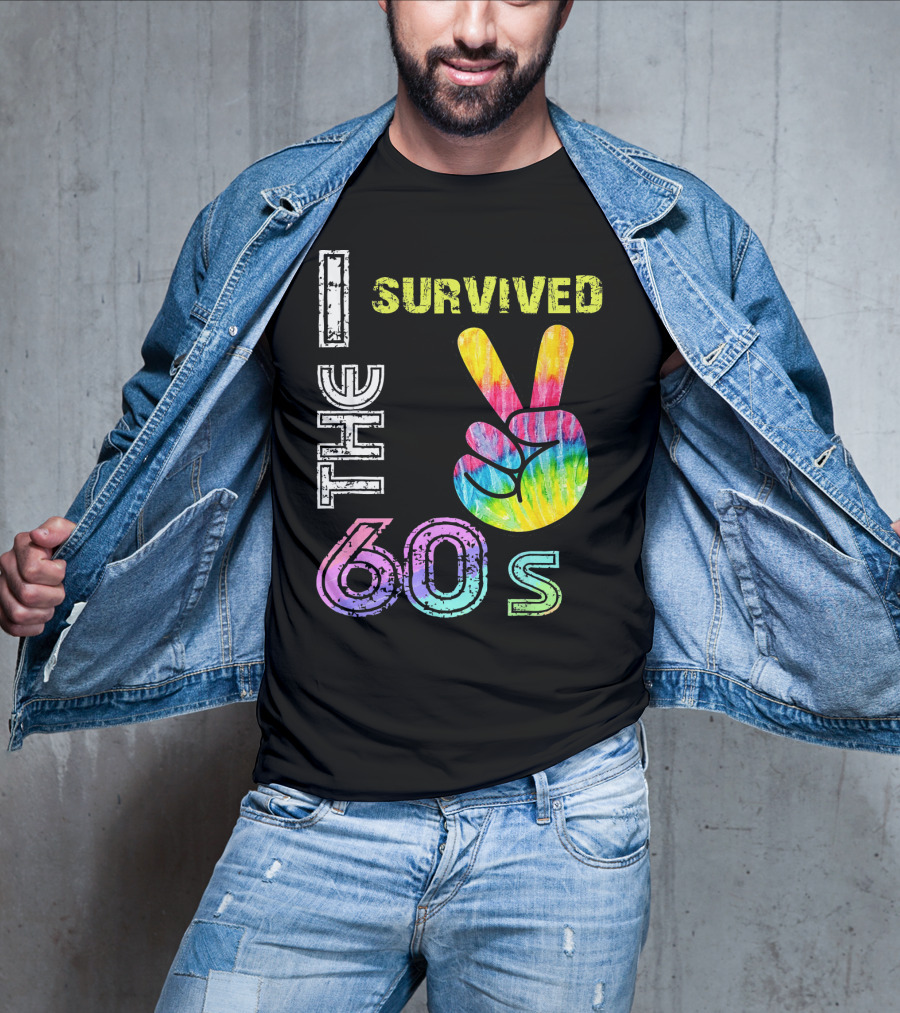 I Survived The 60s Tie-Dye Peace Sign T-Shirt