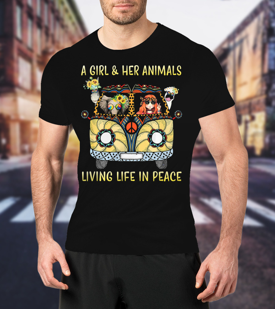A Girl And Her Animals In A Hippie Van Living Life In Peace T-Shirt