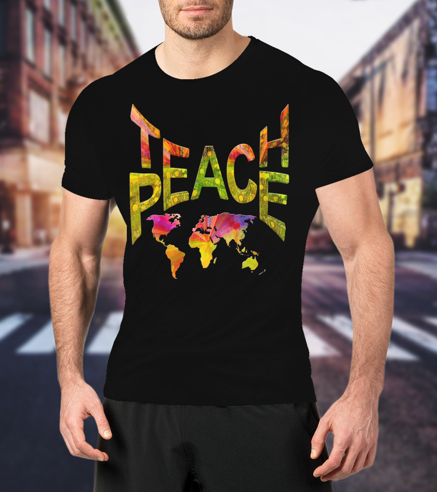 Teach Peace Nadine May World Map Colorful Letters T-Shirt