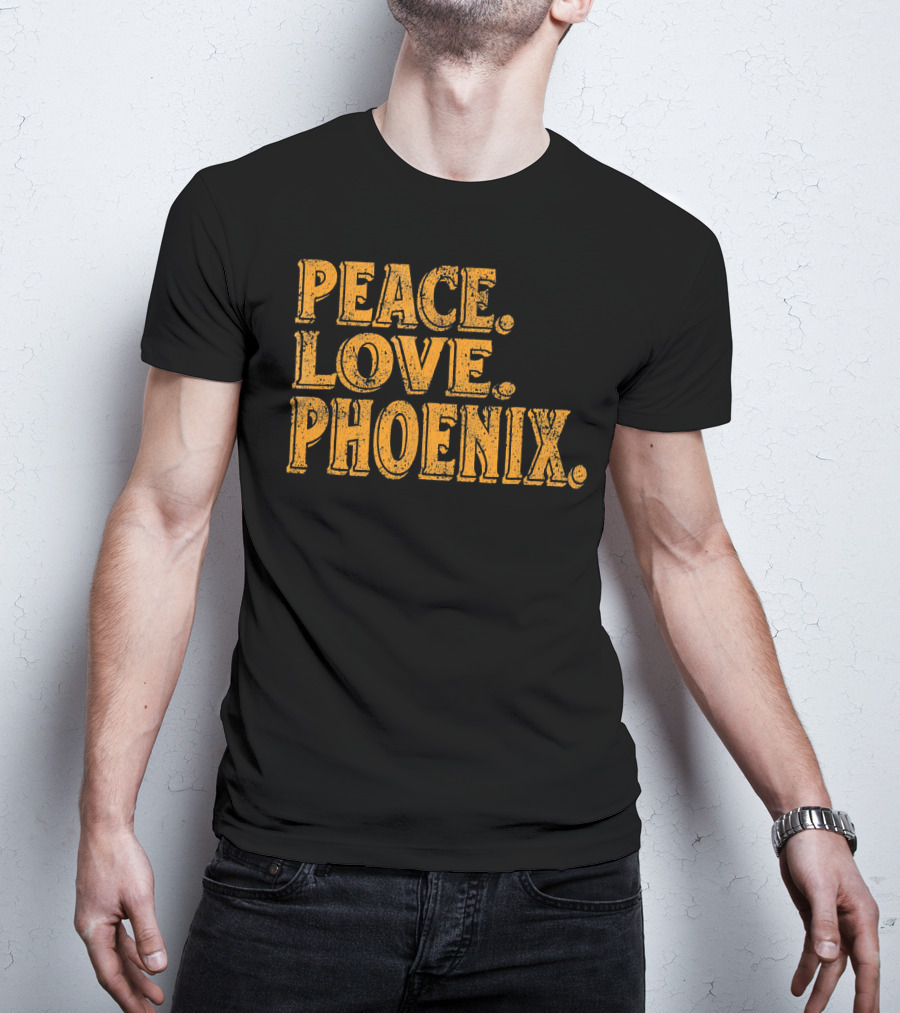 Peace Love Phoenix Retro Vibes Arizona T-Shirt