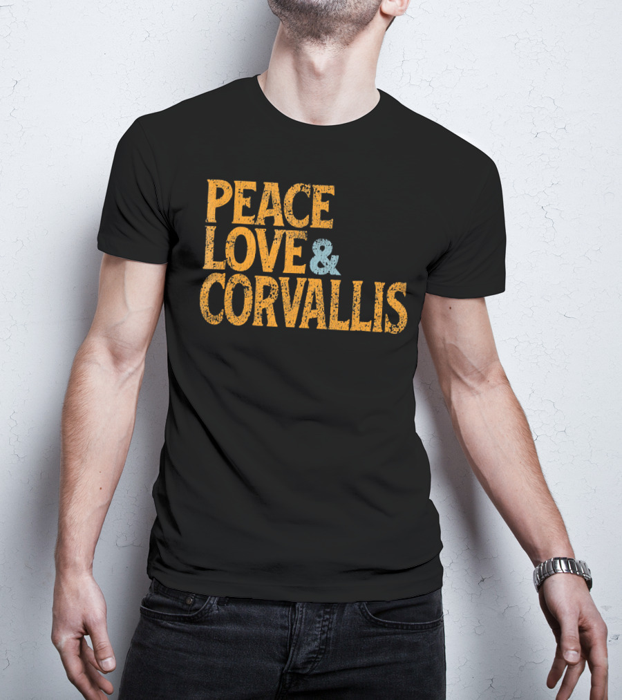 Peace Love Corvallis Retro 1960s T-Shirt