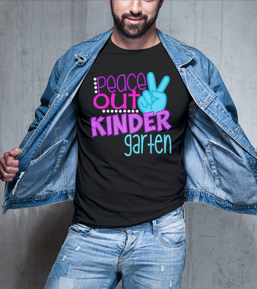 Peace Out Kindergarten First Day Of School T-Shirt