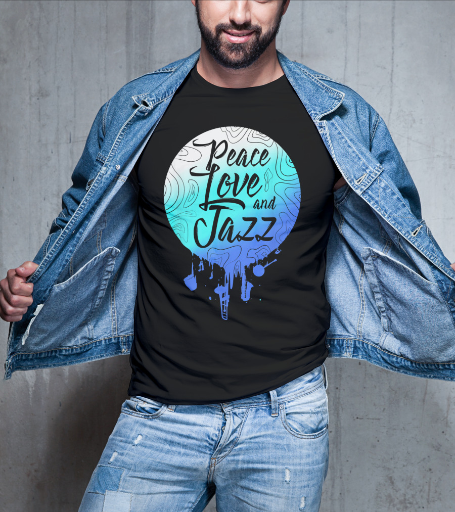 Peace Love And Jazz Cool Fun T-Shirt