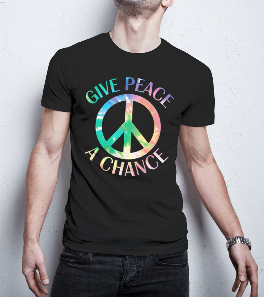 Give Peace A Chance Tie Dye Peace Symbol Iconic T-Shirt