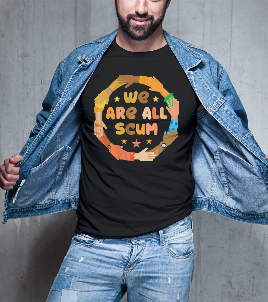 Colorful Unity Circle We Are All Scum Star Arms T-Shirt