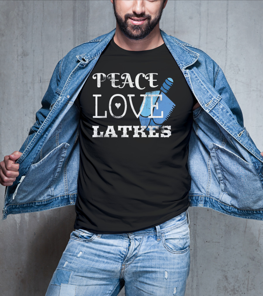 Peace Love Latkes Blue Dreidel T-Shirt