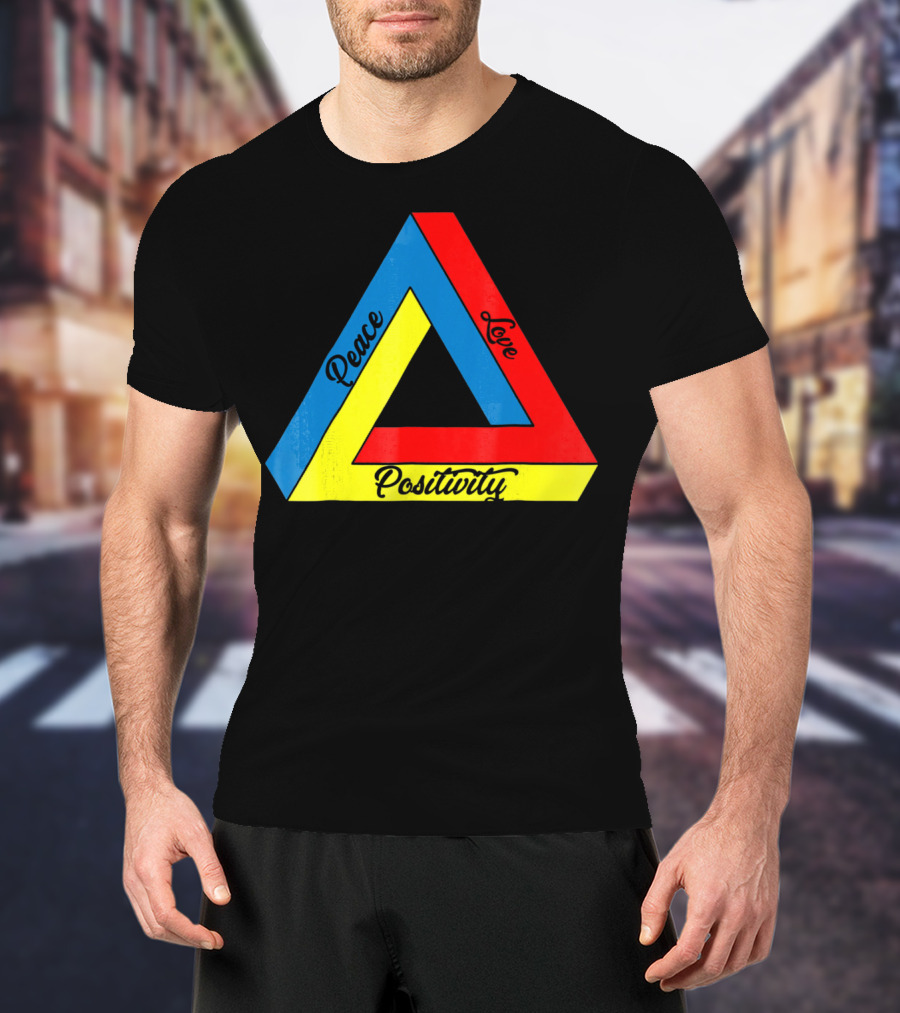 Peace Love Positivity Logic Penrose Triangle T-Shirt