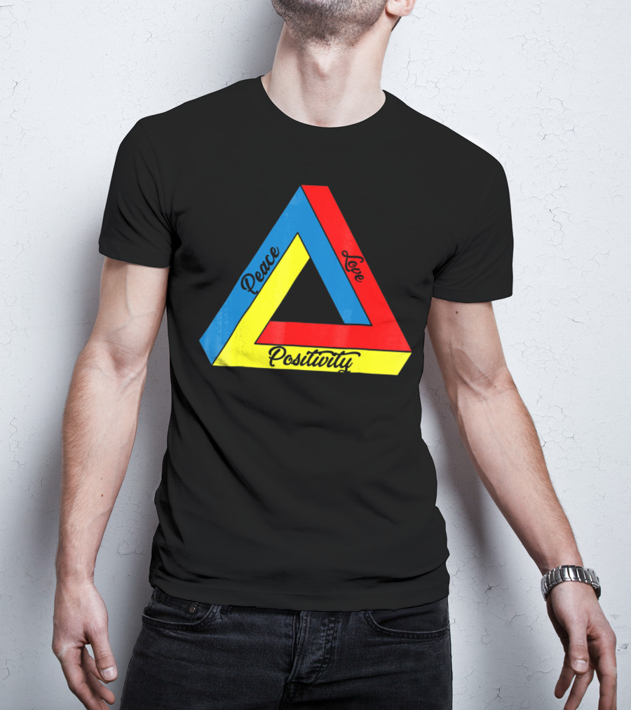 Peace Love Positivity Logic Penrose Triangle T-Shirt
