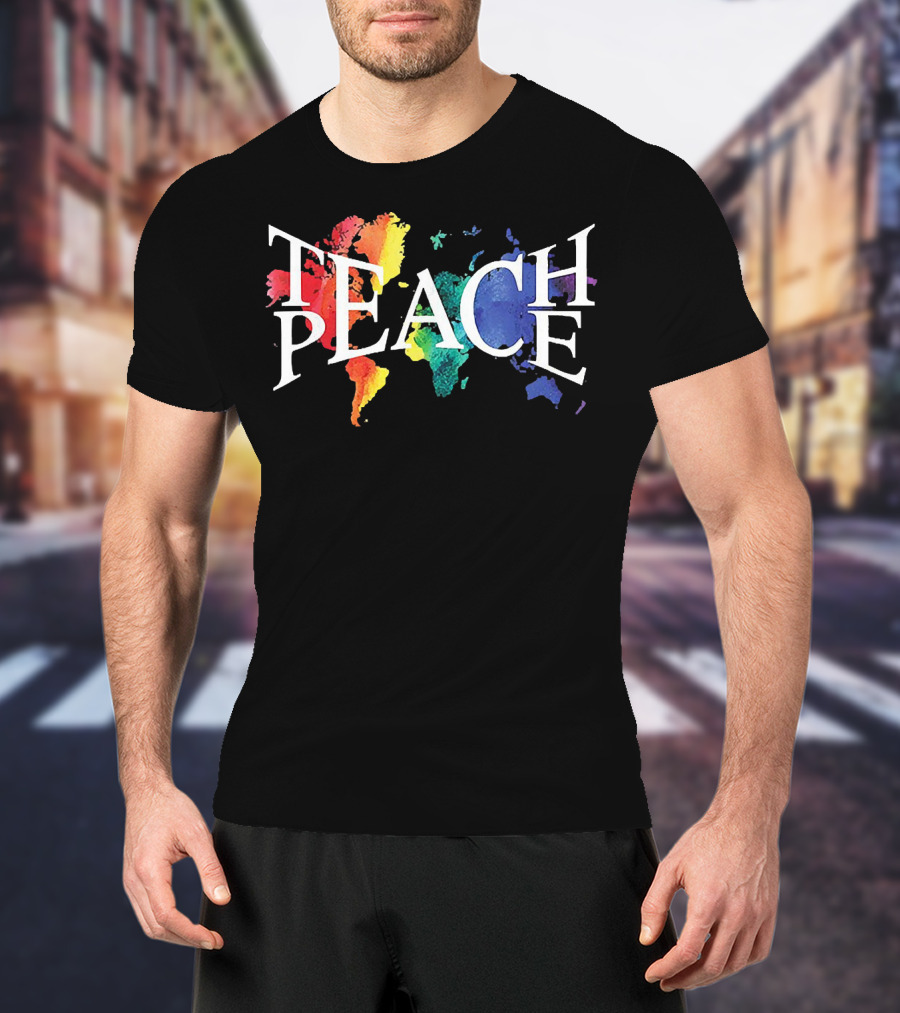 Teach Peace World Map Rainbow Colors T-Shirt