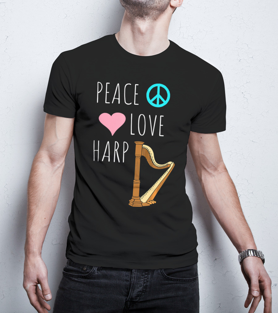 Peace Love Harp Player Musician Harpist T-Shirt