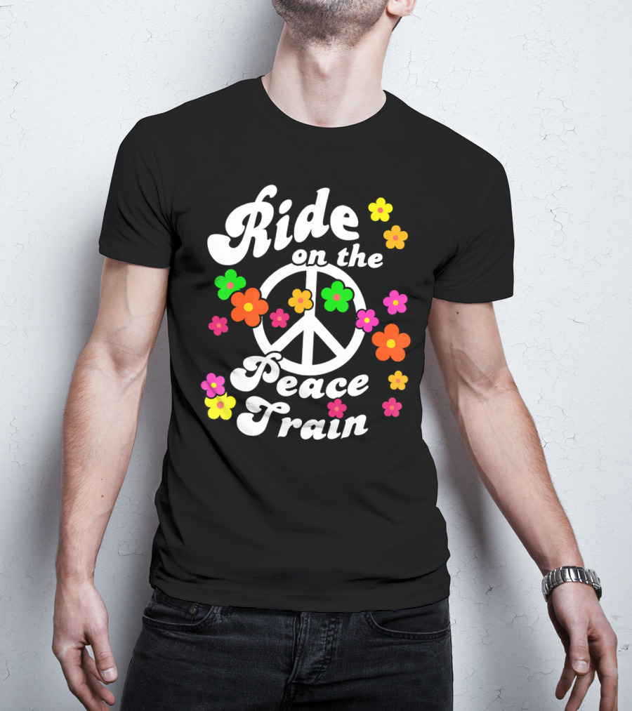 Ride On The Peace Train Flower Power T-Shirt