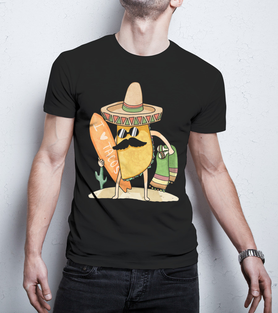 I Love Tacos Funny Mexican Surfing Beach T-Shirt